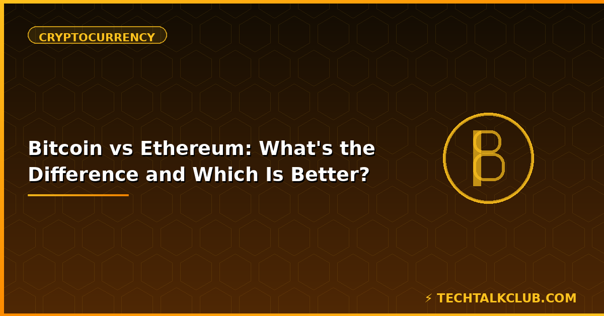 Bitcoin vs Ethereum comparison 2026 – differences proof of stake smart contracts investment