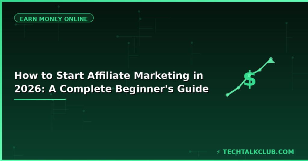 How to start affiliate marketing 2026 – beginner guide earn commissions Amazon SEMrush programs
